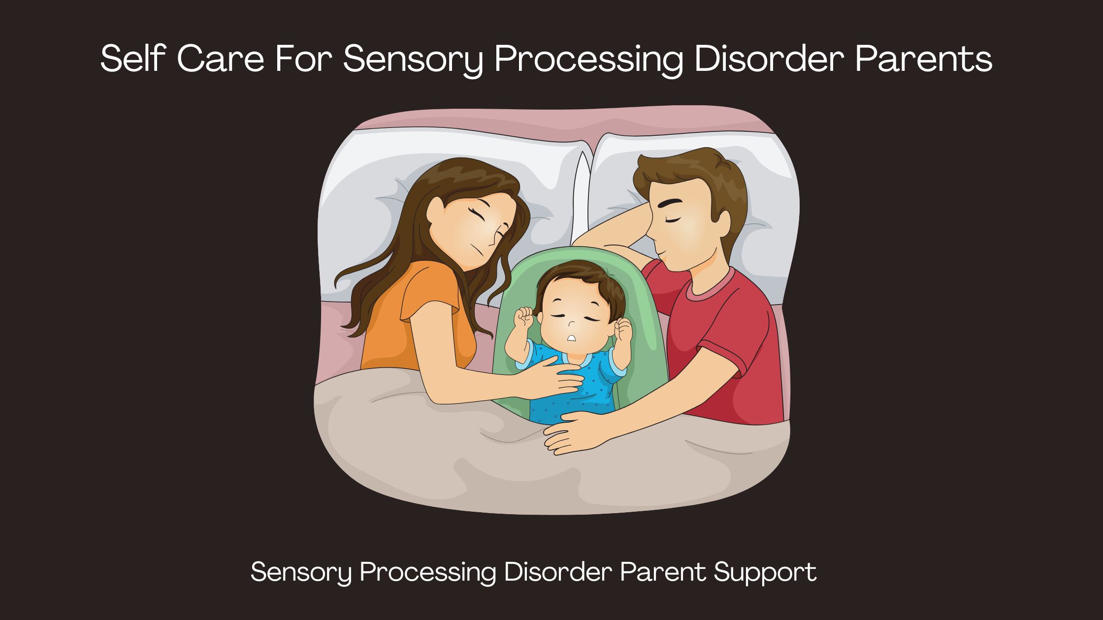 parent in bed sleeping with child getting rest and self care Self Care For Sensory Processing Disorder Parents