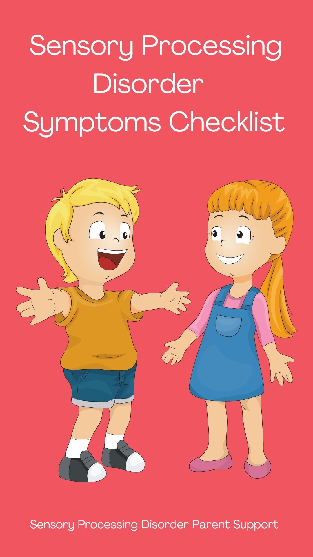 Sensory Processing  Symptoms Checklist  Sensory Processing disorder