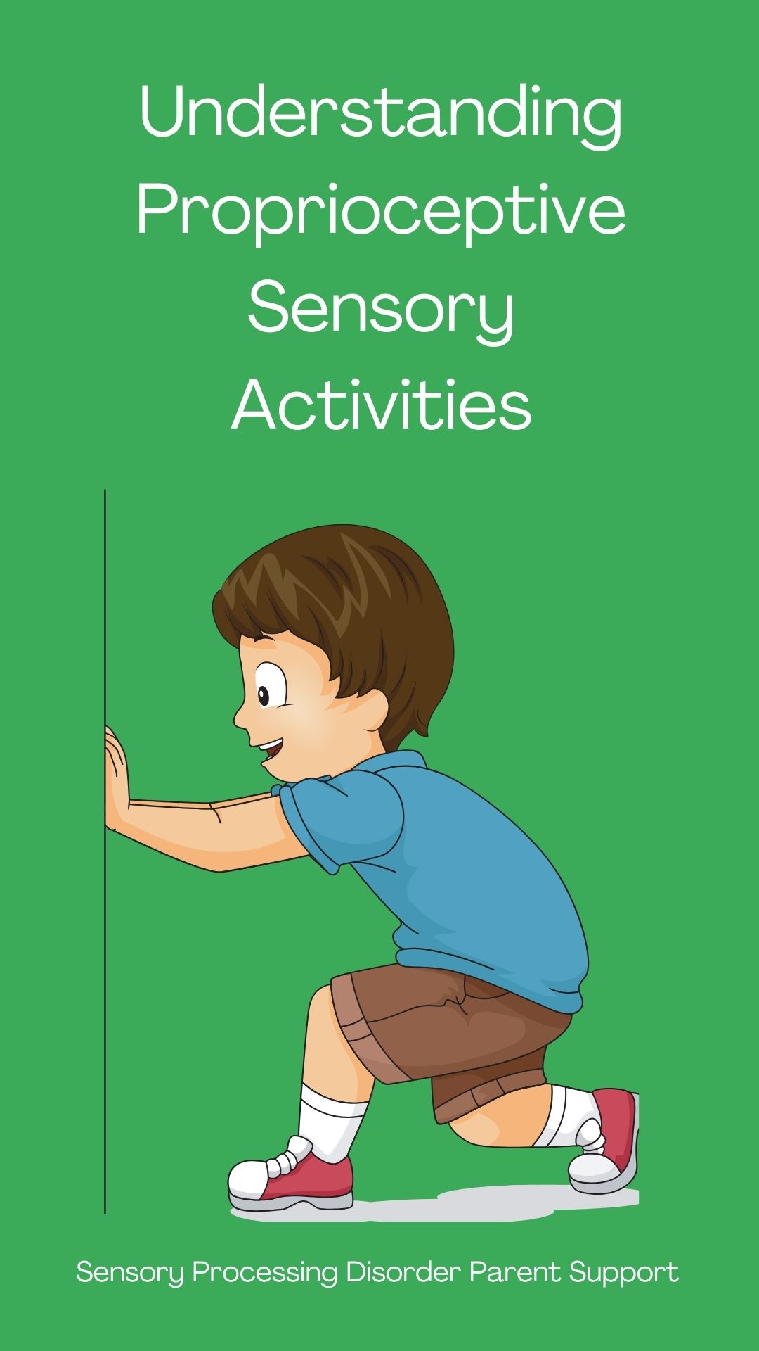 Understanding Proprioceptive Sensory Activities