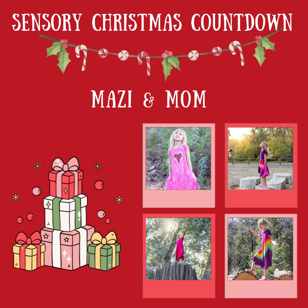 Sensory Christmas COUNTDOWN Mazi & Mom Sensory Processing Disorder Parent Support Holidays Gift Ideas Christmas