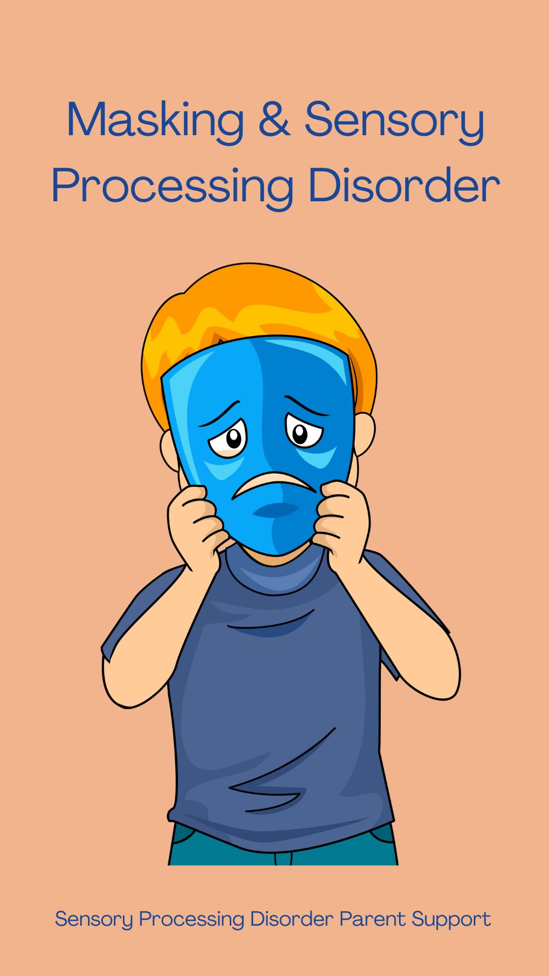 Masking & Sensory Processing Disorder