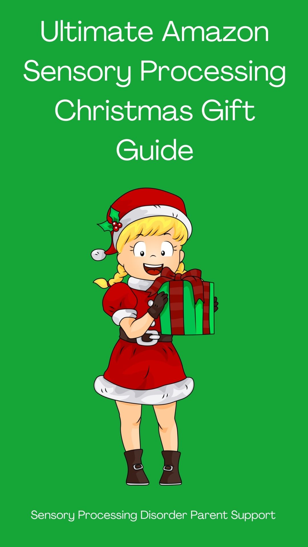 Ultimate Amazon Sensory Processing Christmas Gift Guide Sensory Processing disorder parent support