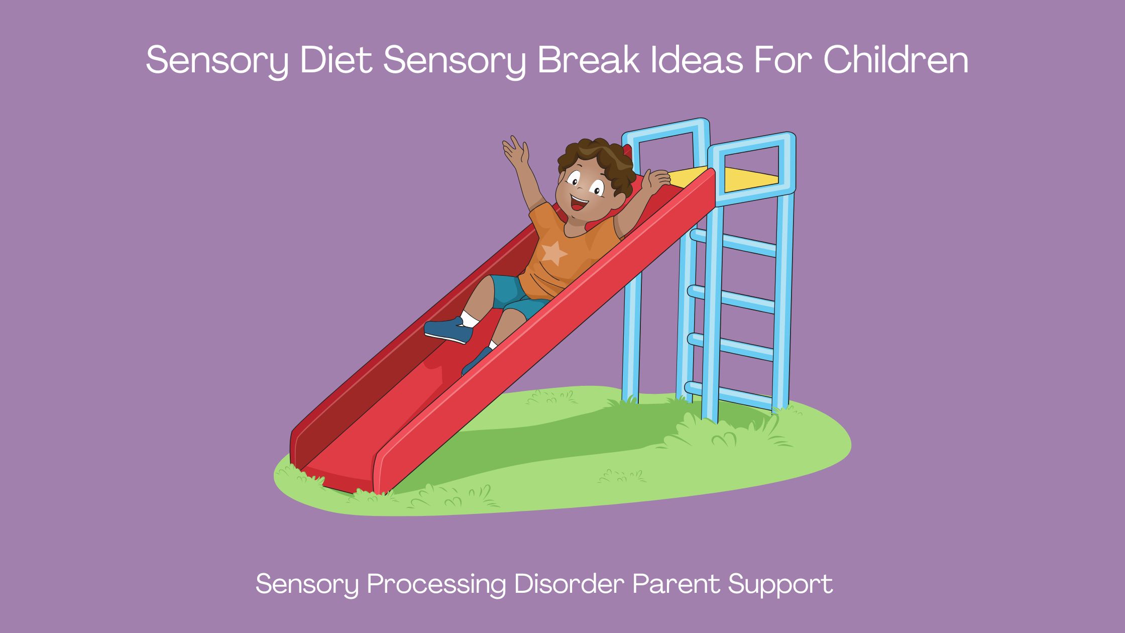 child with sensory processing disorder doing sensory diet sensory activities slide Sensory Diet sensory Break Ideas For Children