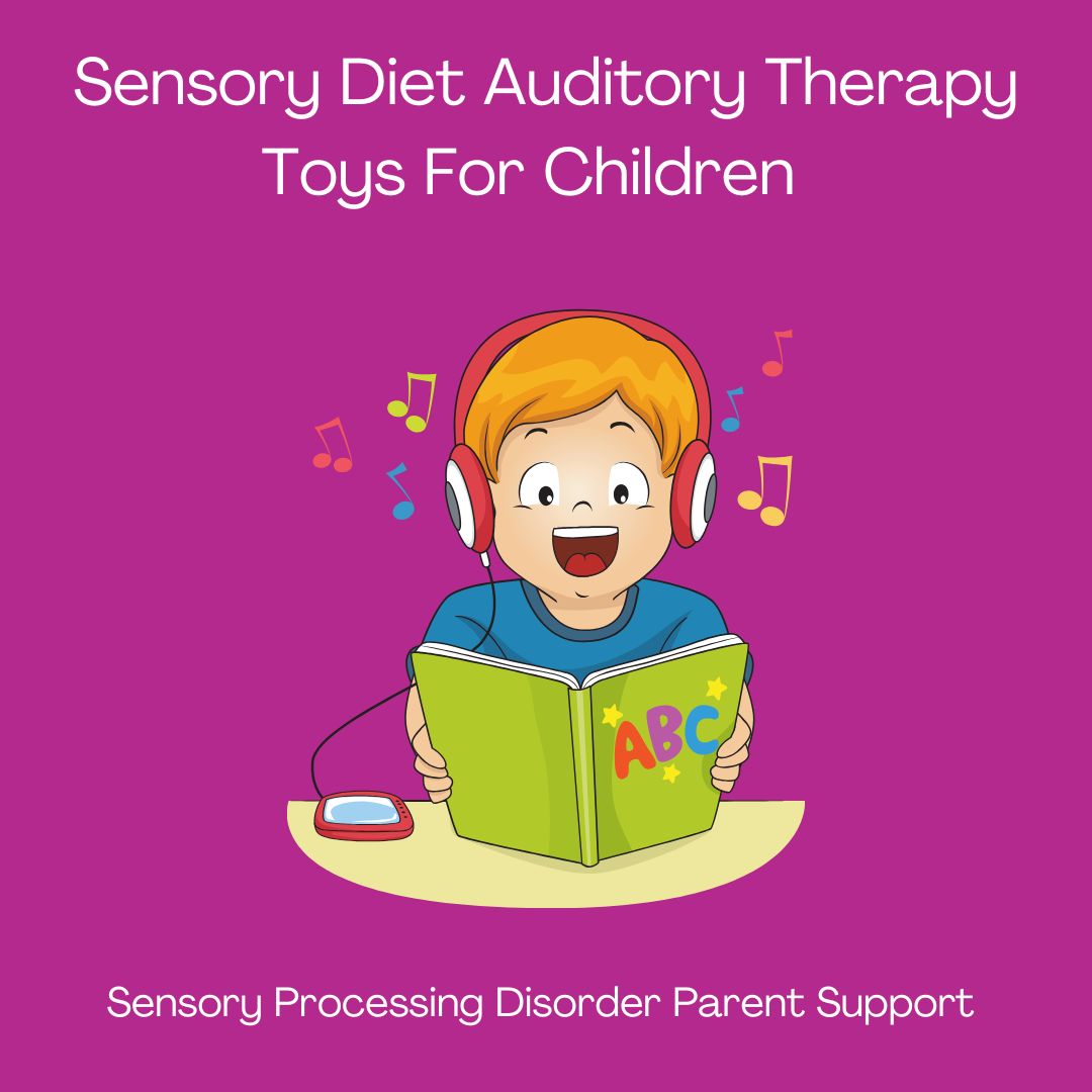 child with sensory processing disorder listening to a audible book Sensory Diet Auditory Therapy Toys For Children