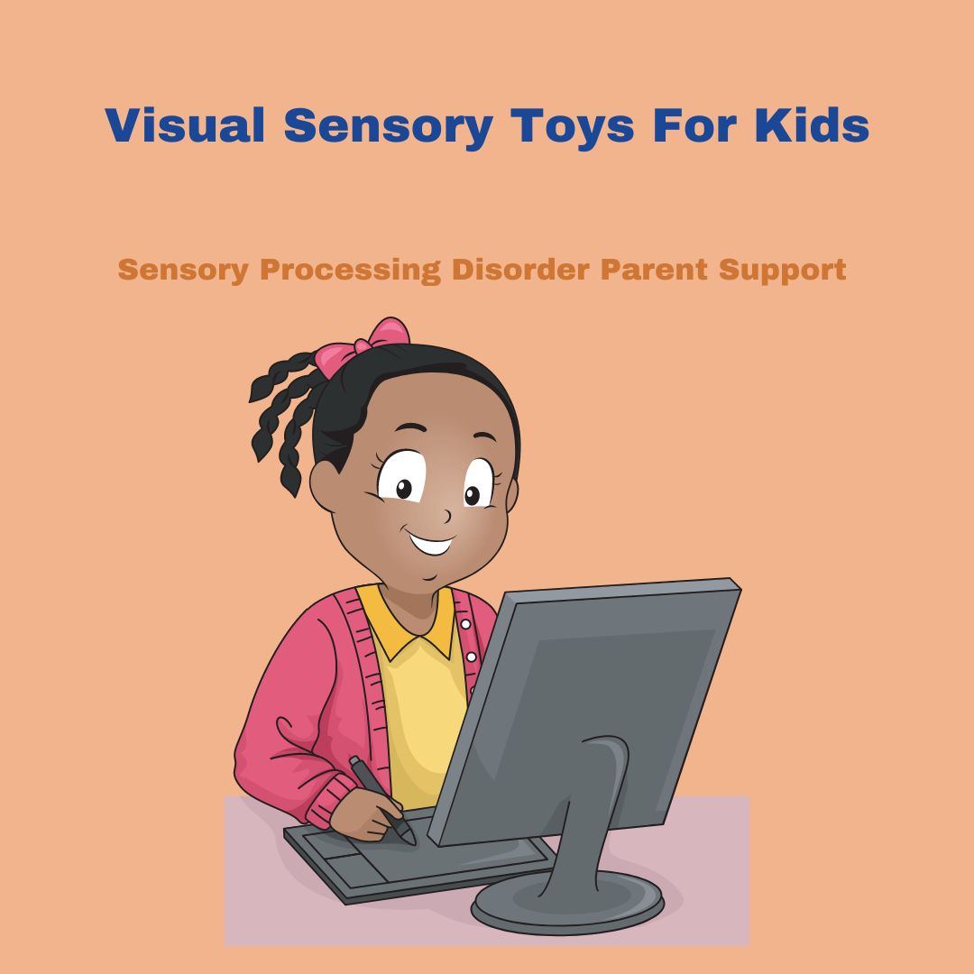 Girl looking at computer Sensory Diet Visual Tools & Toys for Sensory Processing