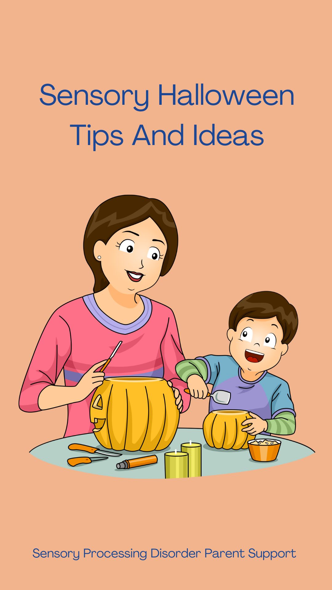 Sensory Halloween Tips And Ideas Sensory processing disorder trick or treat Halloween