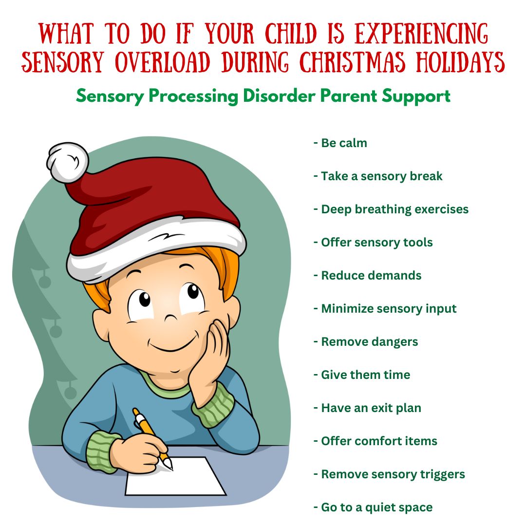 What to do if your child is experiencing Sensory Overload During Christmas Holidays Sensory Processing Disorder Parent Support sensory overload sensory meltdowns