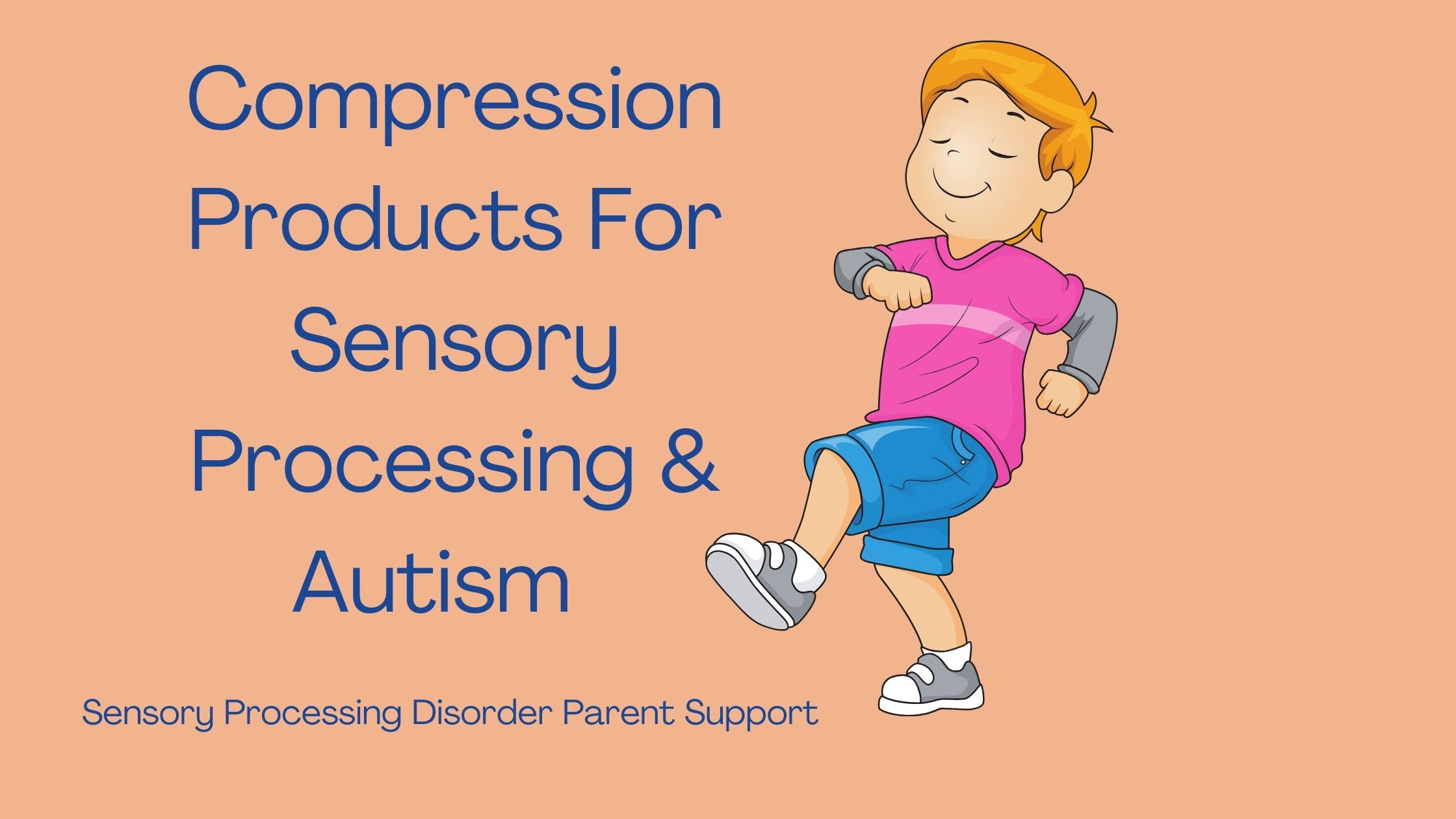 child with sensory processing disorder wearing a compression shirt Compression Products For Sensory Processing & Autism