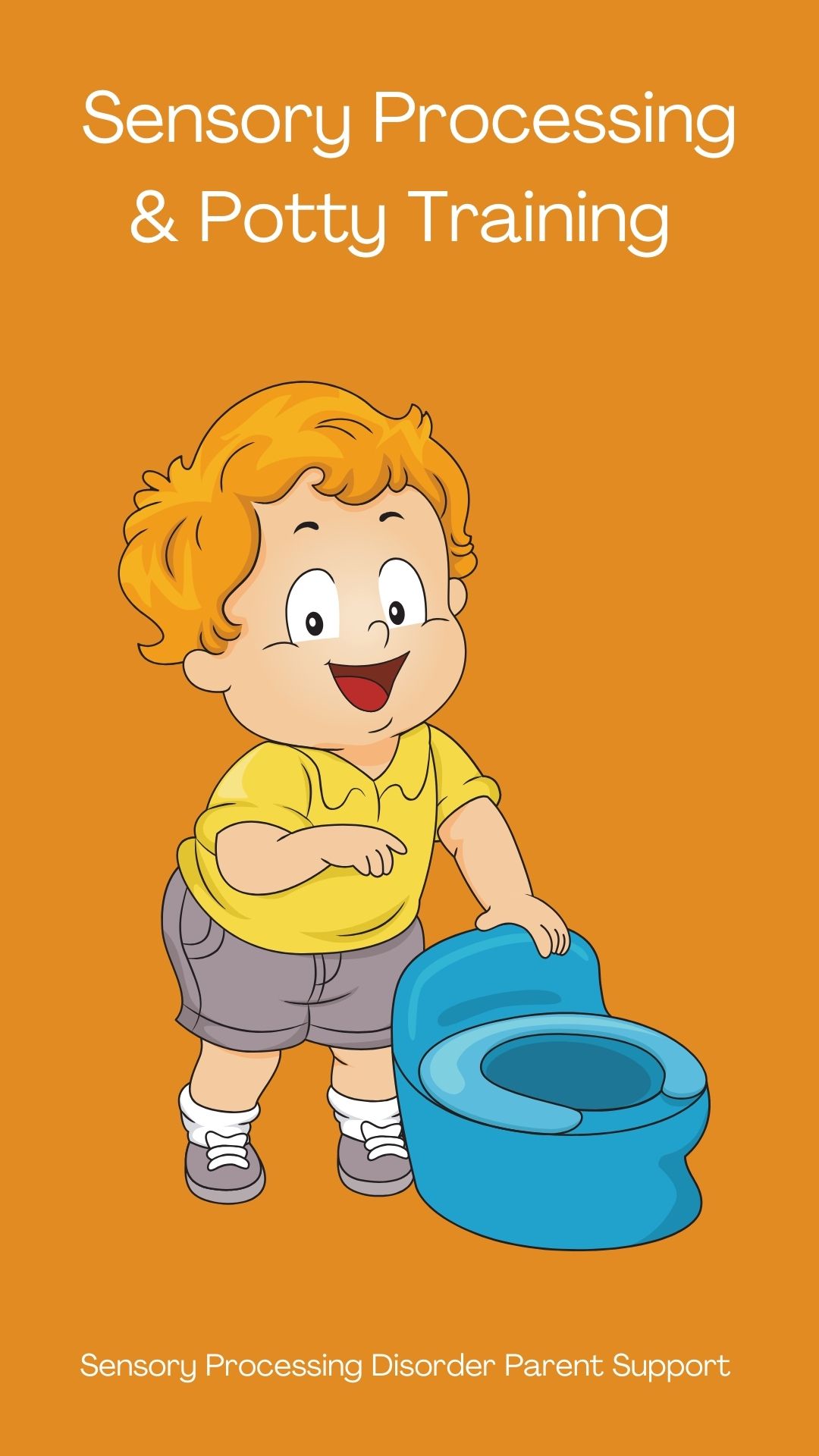 Sensory Processing & Potty Training