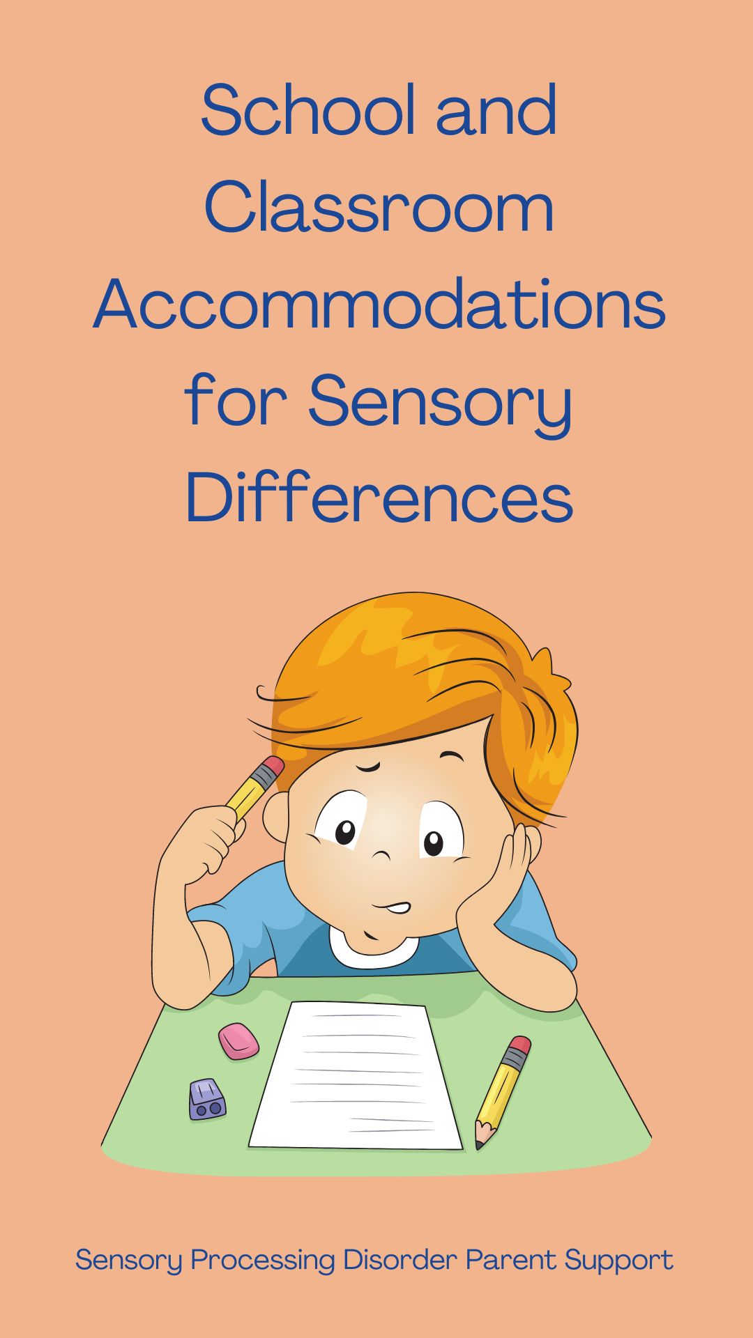 School and Classroom Accommodations for Sensory Differences