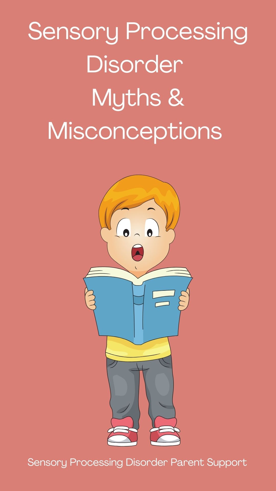 Sensory Processing Disorder Myths & Misconceptions