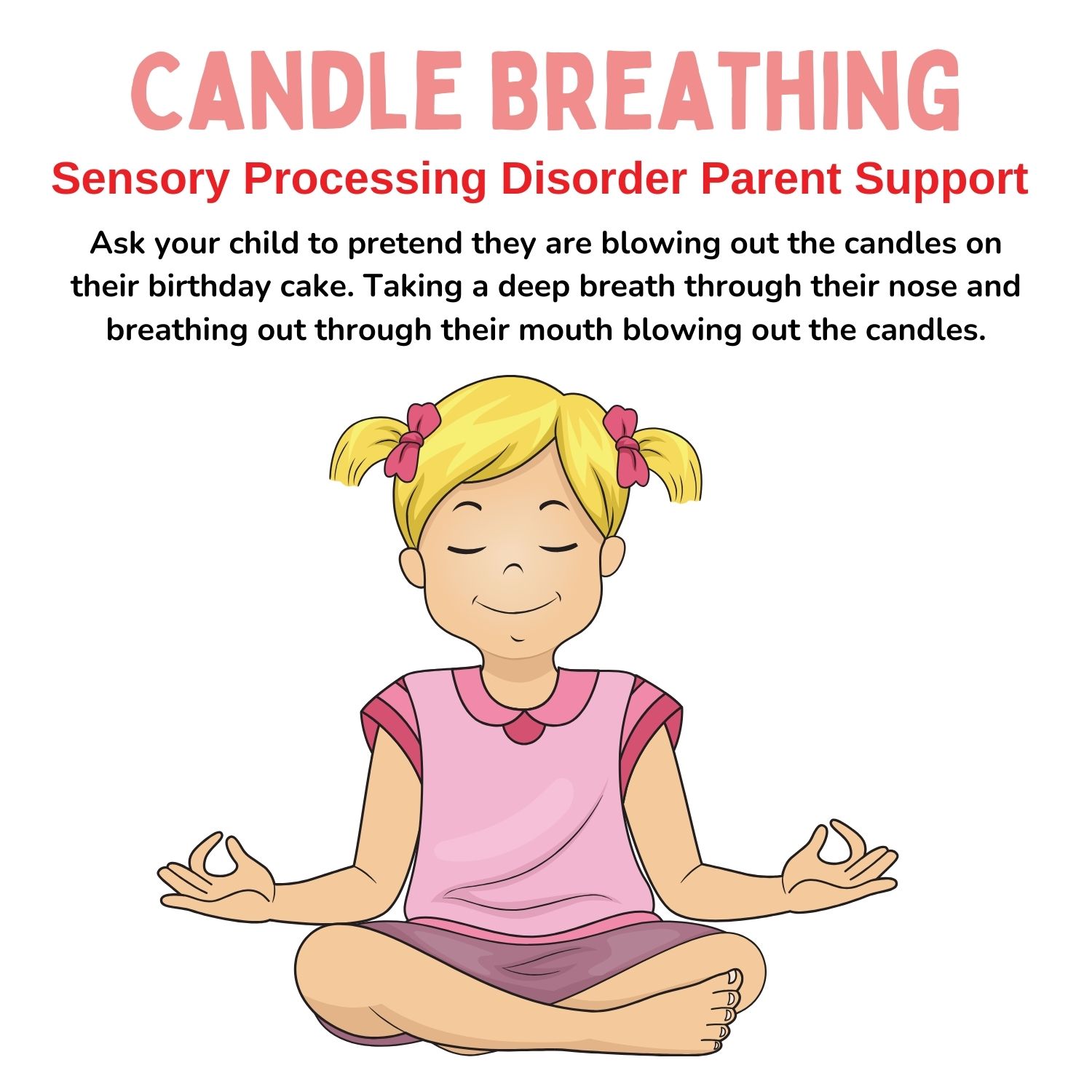 little girl with blond hair and pink short being mindful candle breathing mindful activities for children