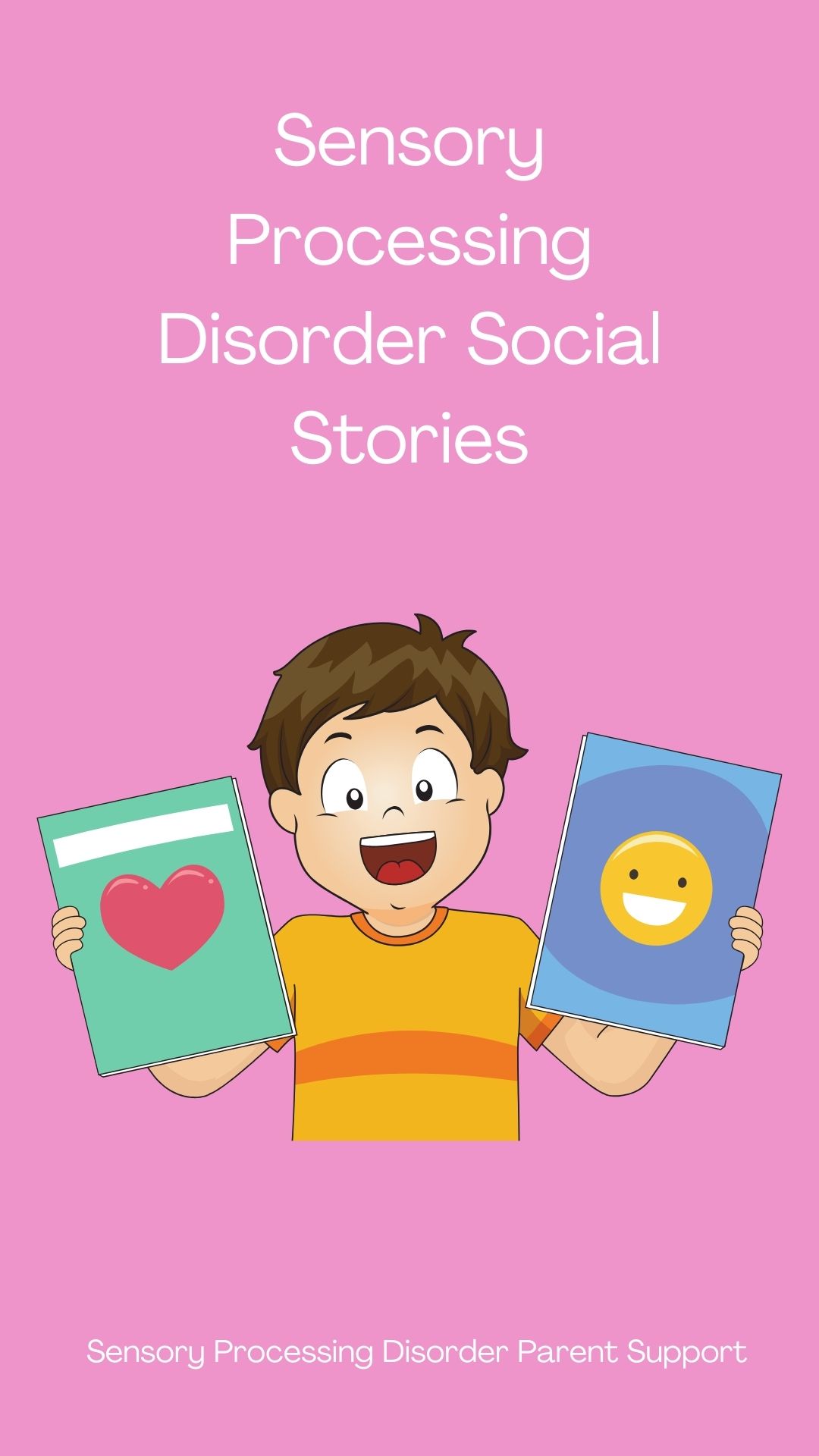 Sensory Processing Disorder Social Stories