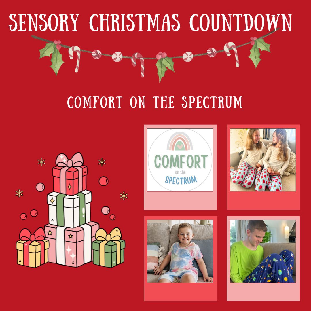 Sensory Christmas COUNTDOWN Comfort On the Spectrum Sensory Processing Disorder Parent Support Holidays Gift Ideas Christmas
