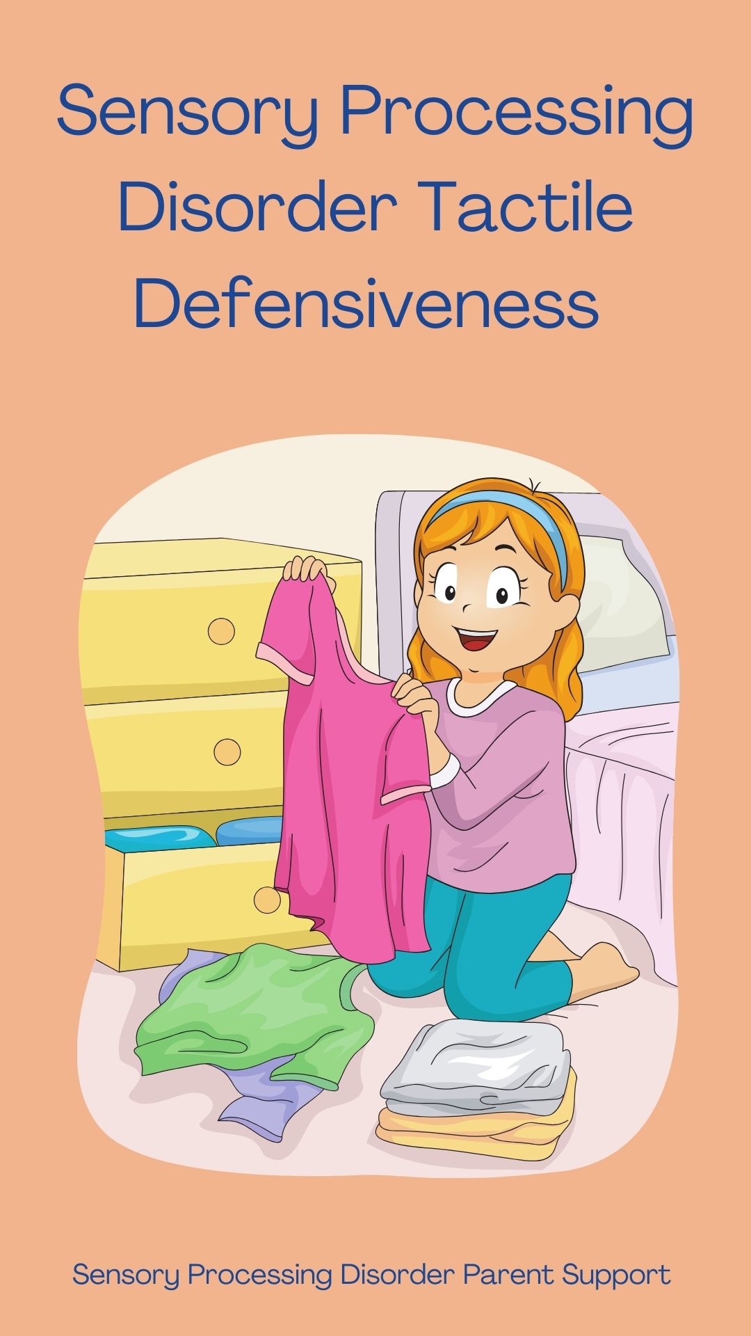 Sensory Processing Disorder Tactile Defensiveness