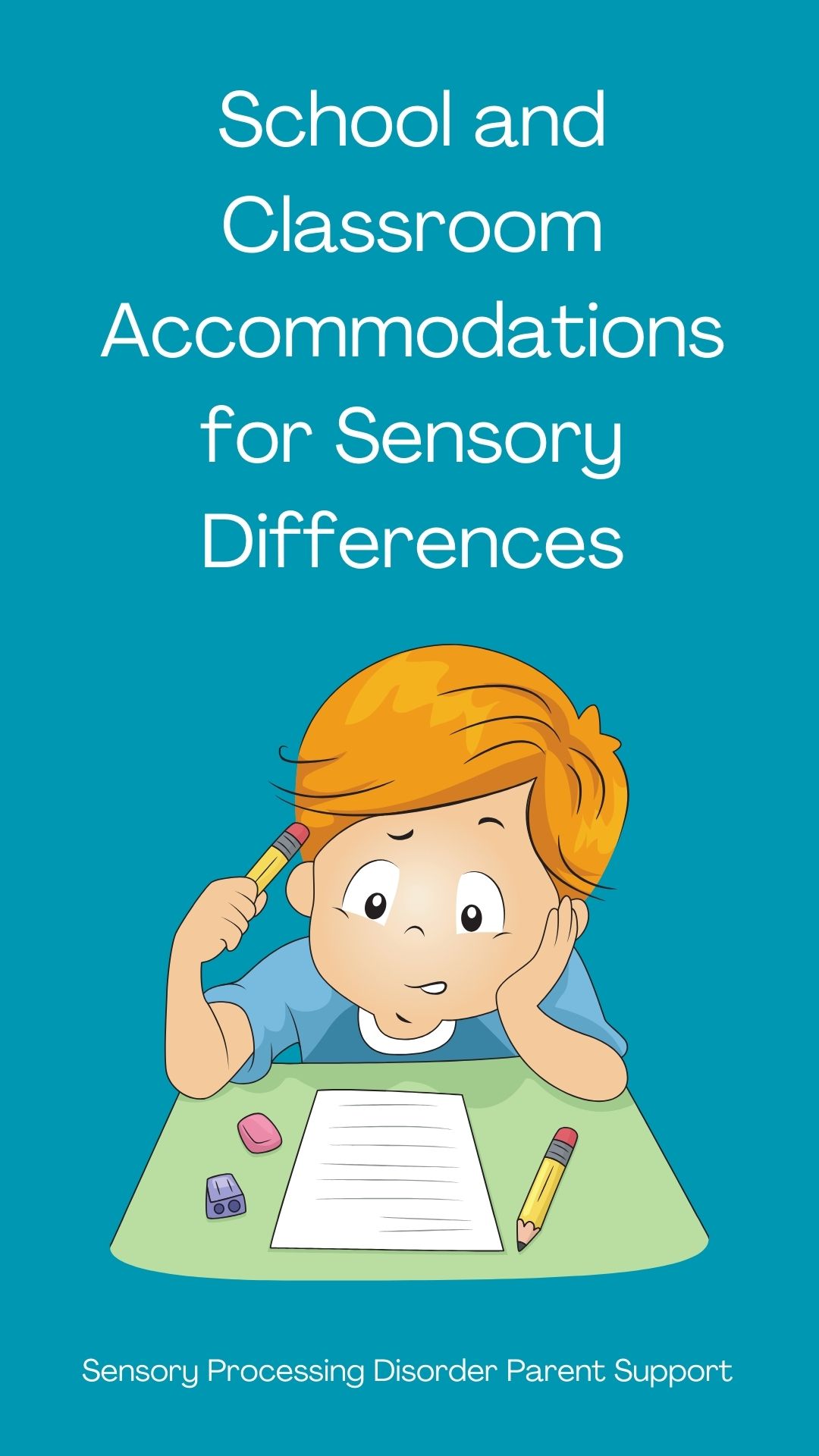 School and Classroom Accommodations for Sensory Differences