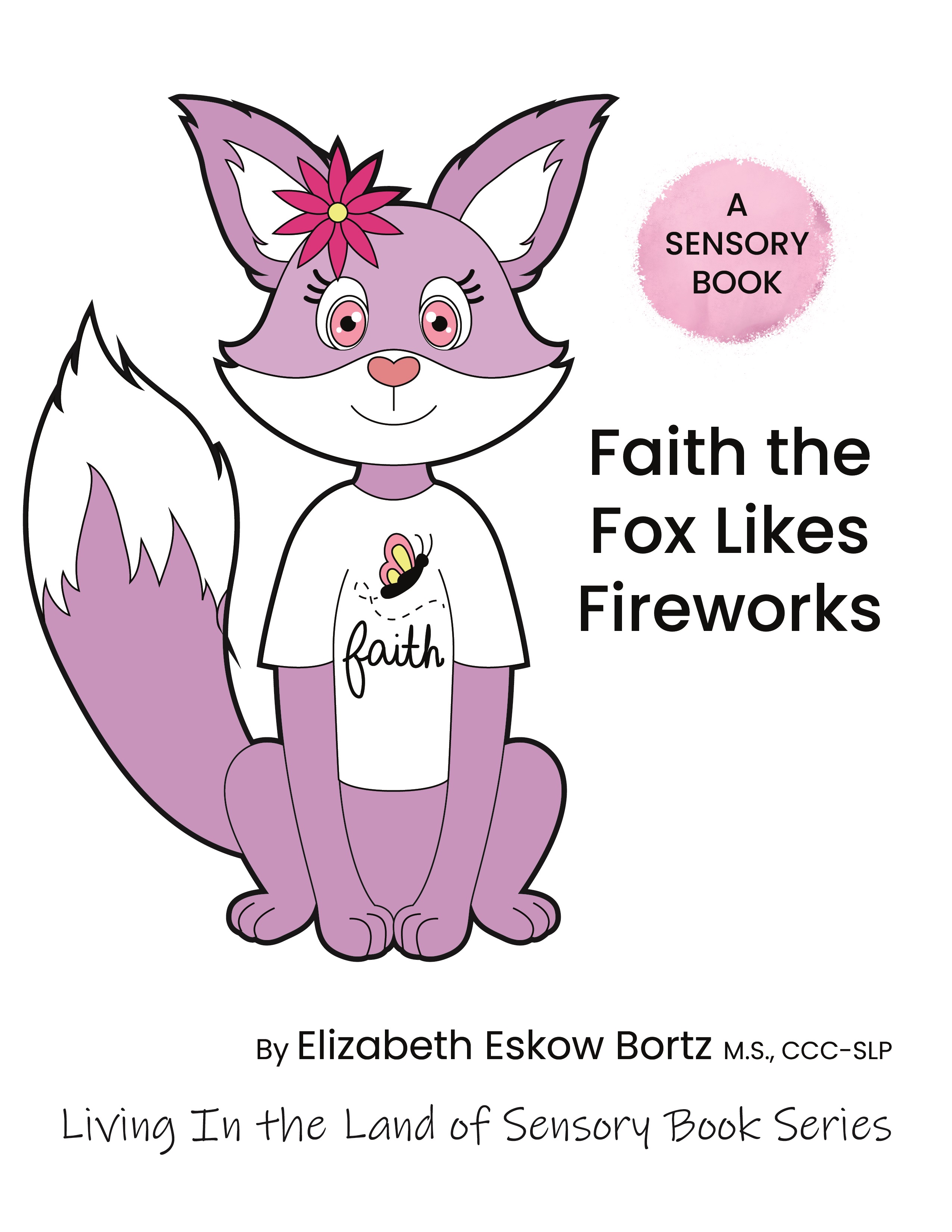 Faith the fox likes fireworks