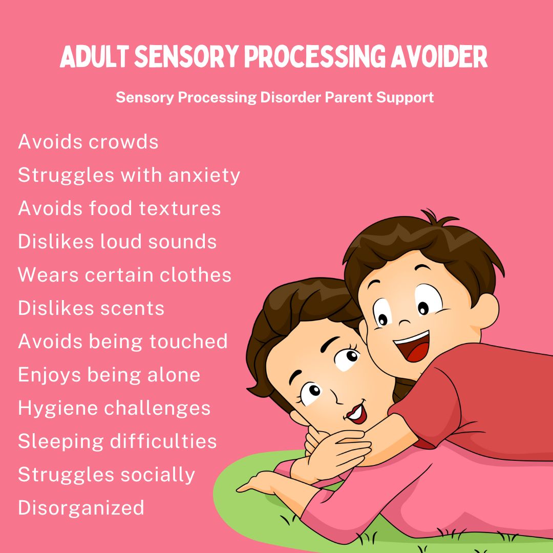 Adult Sensory Processing Avoider  Sensory Processing Disorder