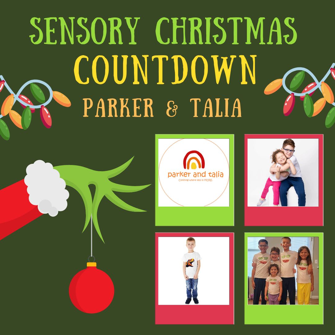 Sensory Christmas COUNTDOWN Parker & Talia Sensory Processing Disorder Parent Support Holidays Gift Ideas Christmas