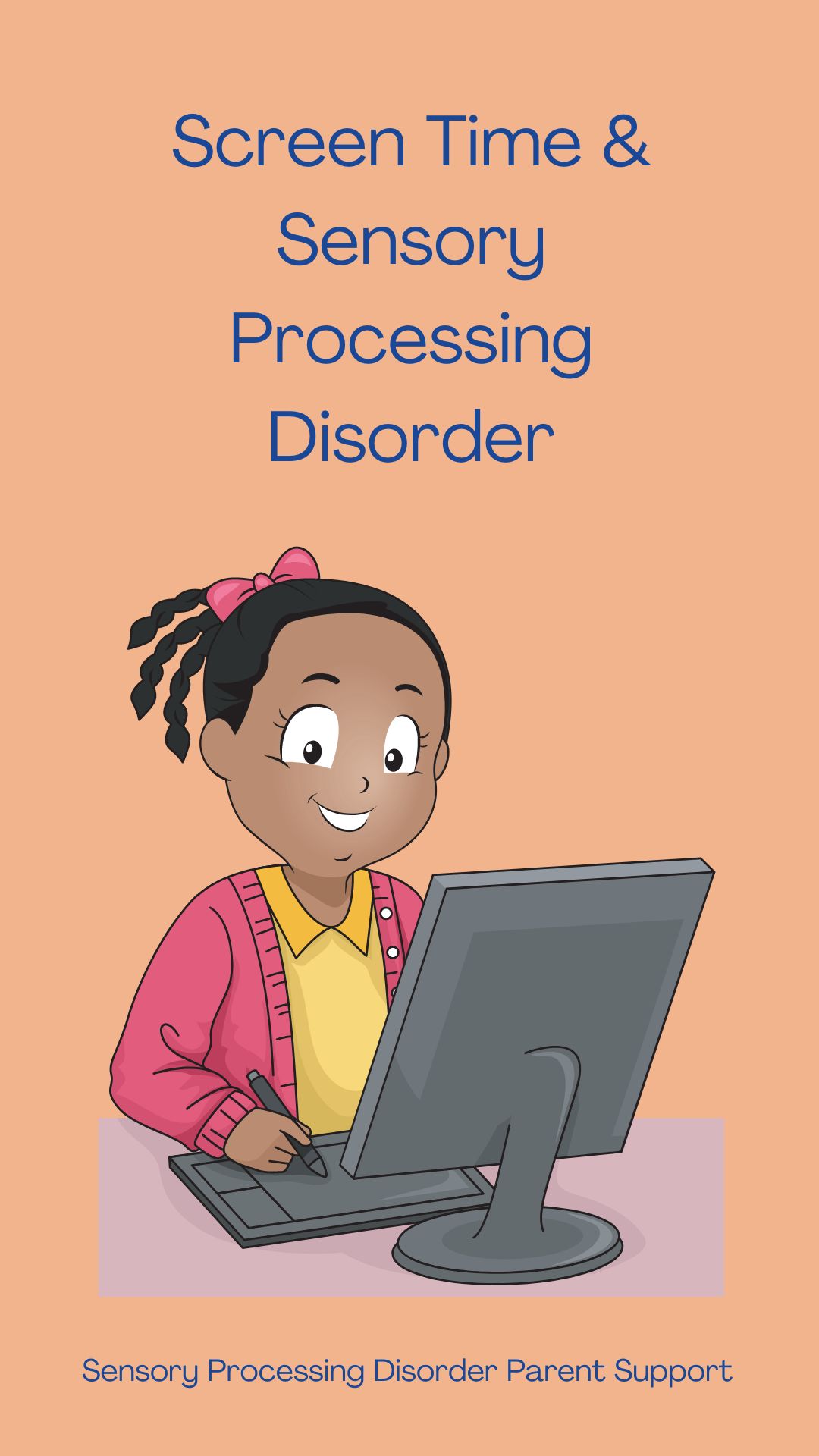 Screen Time & Sensory Processing Disorder