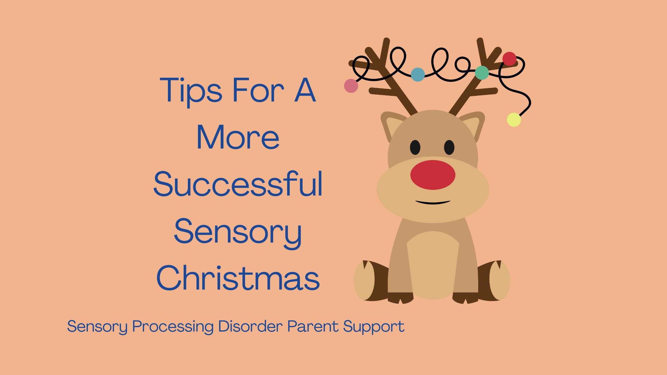 Christmas reindeer  with Christmas lights on Tips For A More Successful Sensory Christmas