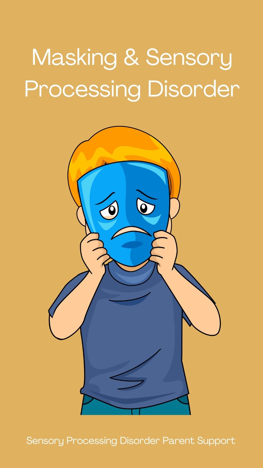 Masking & Sensory Processing Disorder