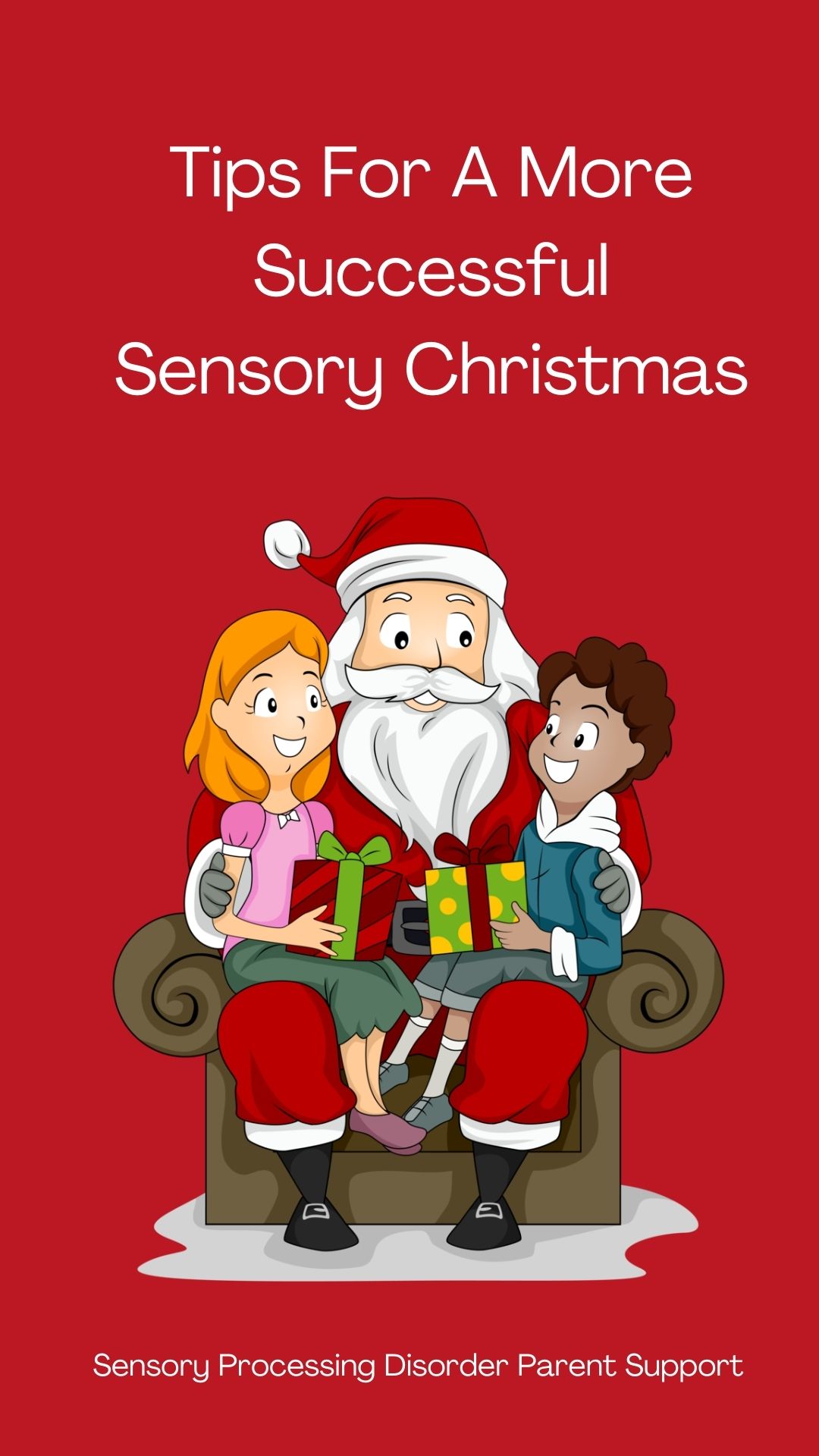 Tips For A More Successful Sensory Christmas!