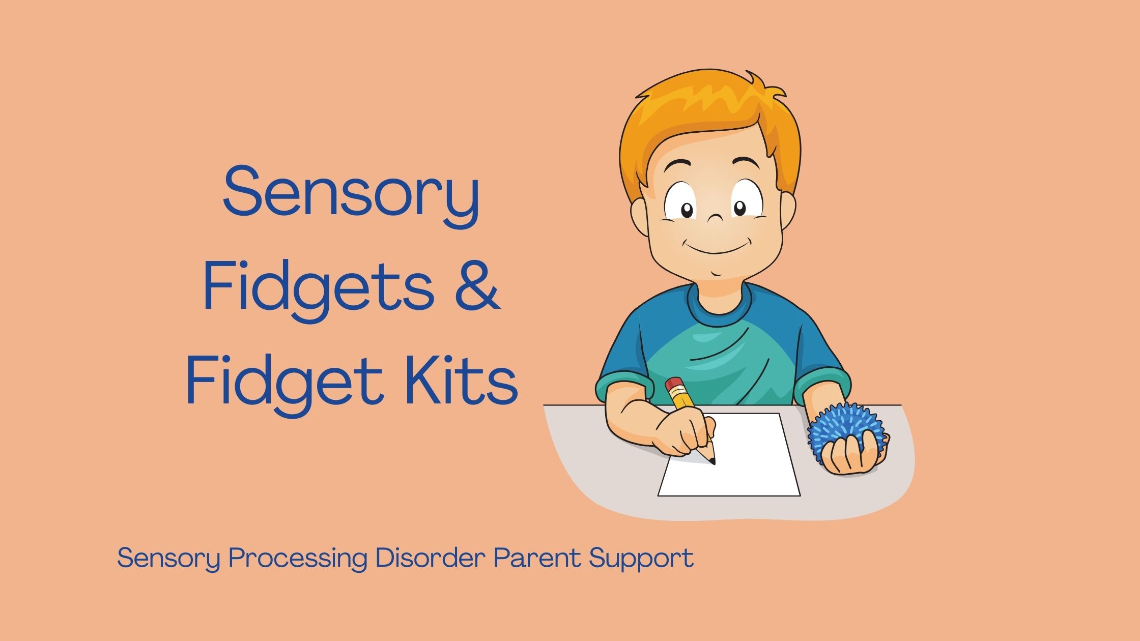 child with sensory processing disorder using a sensory fidget at school at their desk Sensory Fidgets & Fidget Kits