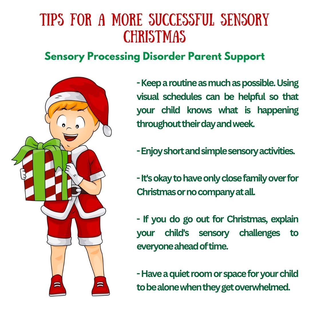 Tips For A More Successful Sensory Christmas Sensory Processing Disorder Sensory Processing Disorder Parent Support  Holidays tips and ideas for sensory overload sensory meltdowns sensory differences